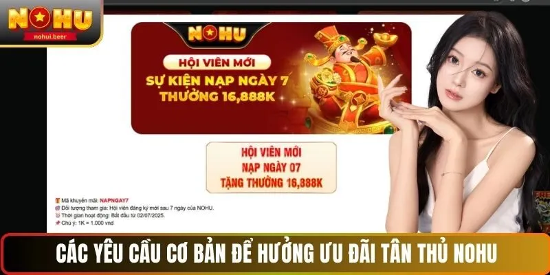 Các yêu cầu cơ bản để hưởng ưu đãi tân thủ NOHU Các yêu cầu cơ bản để hưởng ưu đãi tân thủ NOHU